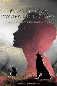 Rotkäppens mysteriöse Träume
